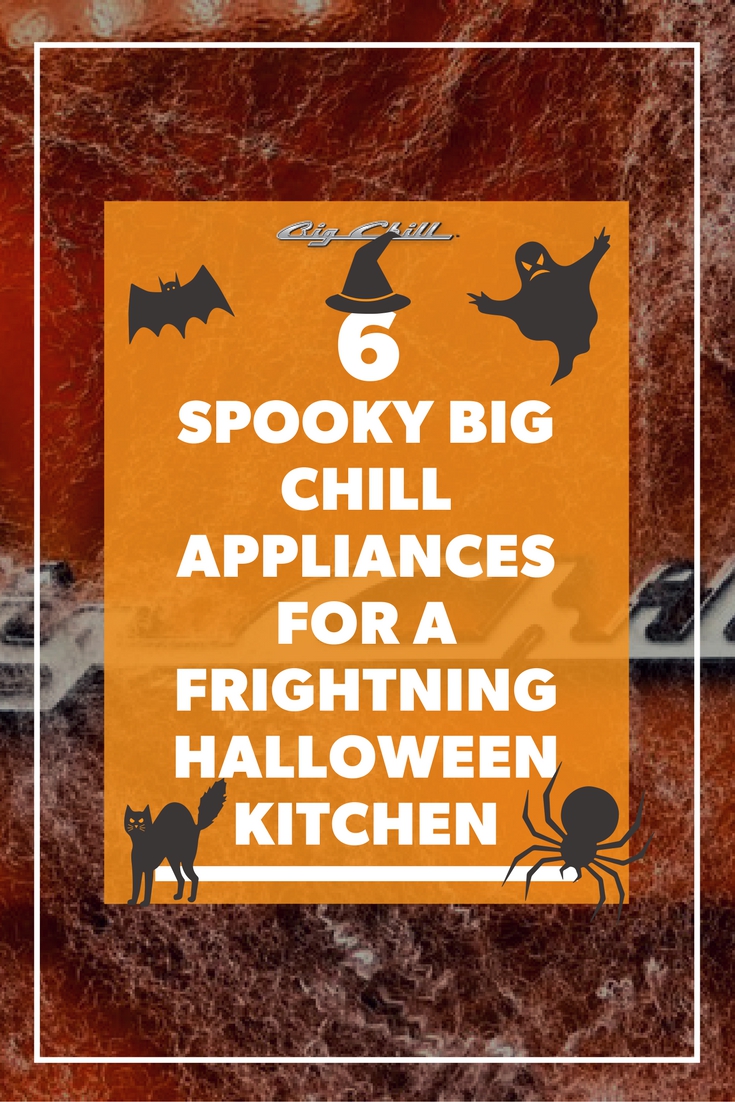 6 Spooky Big Chill Appliances for a Frightening Halloween Kitchen